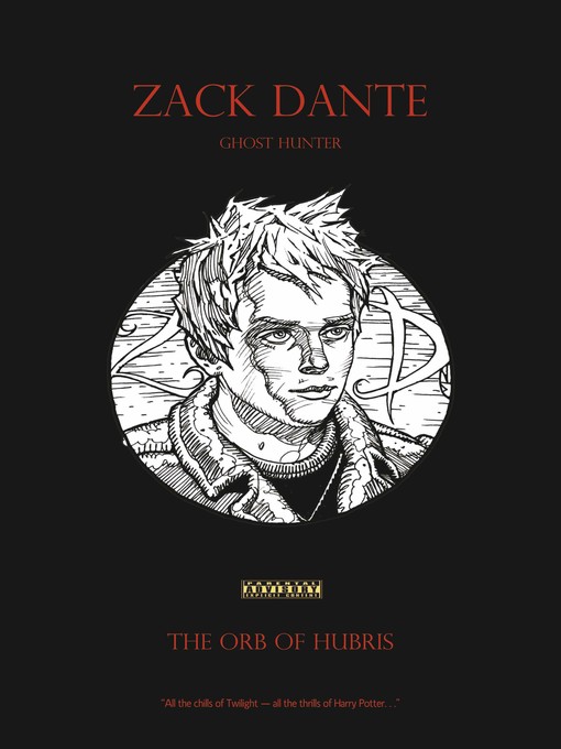 Title details for The Orb of Hubris by Zack Dante - Available